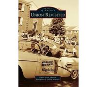 David Alan Johnson Union Revisited (Tascabile) Images of America