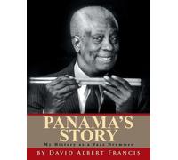 David Albert Francis Panama's Story (Tascabile)