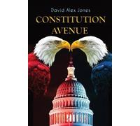 Jones David Alex Constitution Avenue BOOK NUOVO