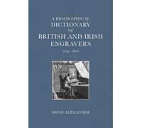 David Alexander A Biographical Dictionary of British and Iris (Copertina rigida)