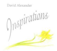 David Alexander Inspirations (CD) Album