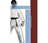 David Alexander Shukokai Karate Kata (Tascabile)