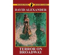 David Alexander Terror on Broadway (Tascabile)