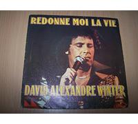 David Alexandre Winter - Redonne moi la vie / Please, reviens - 45 tours - 7"