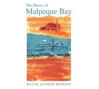 David Alfred Higgins The Shores of Malpeque Bay (Tascabile)