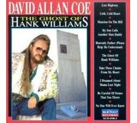 David Allan Coe – Ghost of Hank Williams – Importazione – King