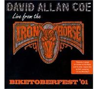 David Allan Coe - Live at the Iron Horse Saloon by David Allan Coe (2002-09-24)