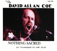 David Allan Coe Nothing Sacred (CD)