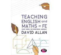 David Allan Teaching English and Maths in FE (Tascabile)