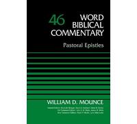 David Allen Hubbard Pastoral Epistles, Volume 46 (Copertina rigida)