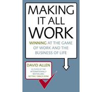 David Allen Making It All Work (Tascabile)