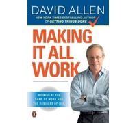 David Allen Making It All Work (Tascabile)