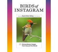 David Allen Sibley Birds of Instagram (Copertina rigida)
