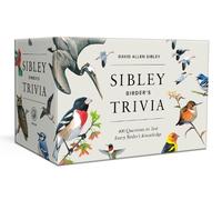 David Allen Sibley Sibley Birder's Trivia: A Card Game (Cards)