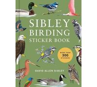 David Allen Sibley Sibley Birding Sticker Book (Copertina rigida)