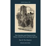 David Allen The Cartulary and Charters of the Priory of Saint (Copertina rigida)