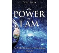 David Allen The Power of I am - Volume 3 (Tascabile)
