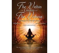 David Allen The Within Creates The Without (Tascabile)