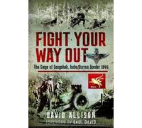 David Allison Fight Your Way Out (Copertina rigida)