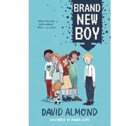 David Almond Brand New Boy (Tascabile)
