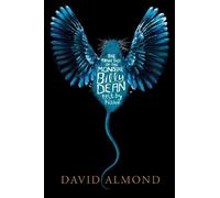 David Almond The True Tale of the Monster Billy Dean (Copertina rigida)