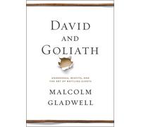 Malcolm Gladwell David and Goliath (Copertina rigida)