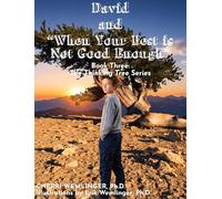 David and When Your Best is Not Good Enough: THREE