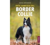 David Anderson Guía Completa del Border Collie (Tascabile)
