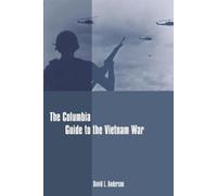 David Anderson The Columbia Guide to the Vietnam War (Tascabile)