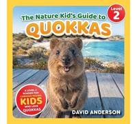 David Anderson The Nature Kid's Guide to Quokkas (Tascabile)