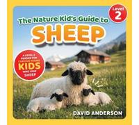 David Anderson The Nature Kid's Guide to Sheep (Tascabile)