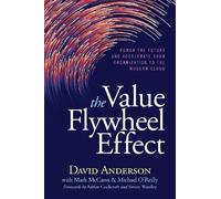 David Anderson The Value Flywheel Effect (Tascabile)