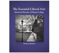 David Anderson Thomas Bacher The Essential Liberal Arts (Tascabile)