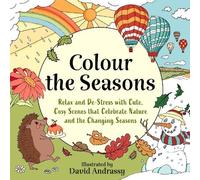 David Andrassy Colour the Seasons (Tascabile)