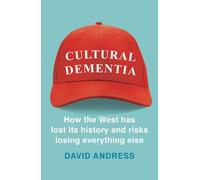 David Andress Cultural Dementia (Tascabile)