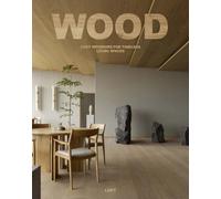 David Andreu Ba Wood: Cosy Interiors for Timeless Living Spac (Copertina rigida)