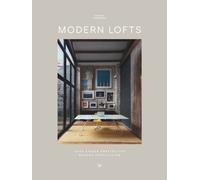 David Andreu MODERN LOFTS. Young, Wild & Stylish Loft Apartme (Copertina rigida)