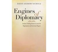 David Andrew Nichols Engines of Diplomacy (Copertina rigida)