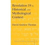 David Andrew Th Revelation 19 in Historical and Mythological (Copertina rigida)