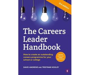 David Andrews Tristram Hooley The Careers Leader Handbook (Tascabile)