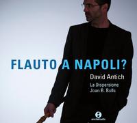 David Antich - Flauto a Napoli?