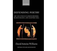 David-Antoine Williams Defending Poetry (Copertina rigida)