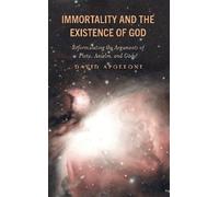 David Apolloni Immortality and the Existence of God (Copertina rigida)