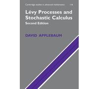 David Applebaum Lévy Processes and Stochastic Calculus (Tascabile)