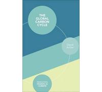 David Archer The Global Carbon Cycle (Tascabile) Princeton Primers in Climate