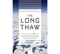 David Archer The Long Thaw (Tascabile) Princeton Science Library