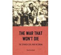 David Archibald The War That Won't Die (Copertina rigida)
