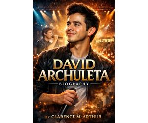 David Archuleta Biography: From American Idol to Authentic Self: The Journey of a Voice That Refused to Stay Silent