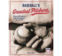 David Aretha Baseball's Greatest Pitcher (Copertina rigida) (PRESALE 29/10/2026)