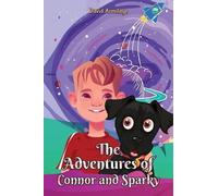 David Armitage The Adventures of Connor and Sparky (Tascabile)